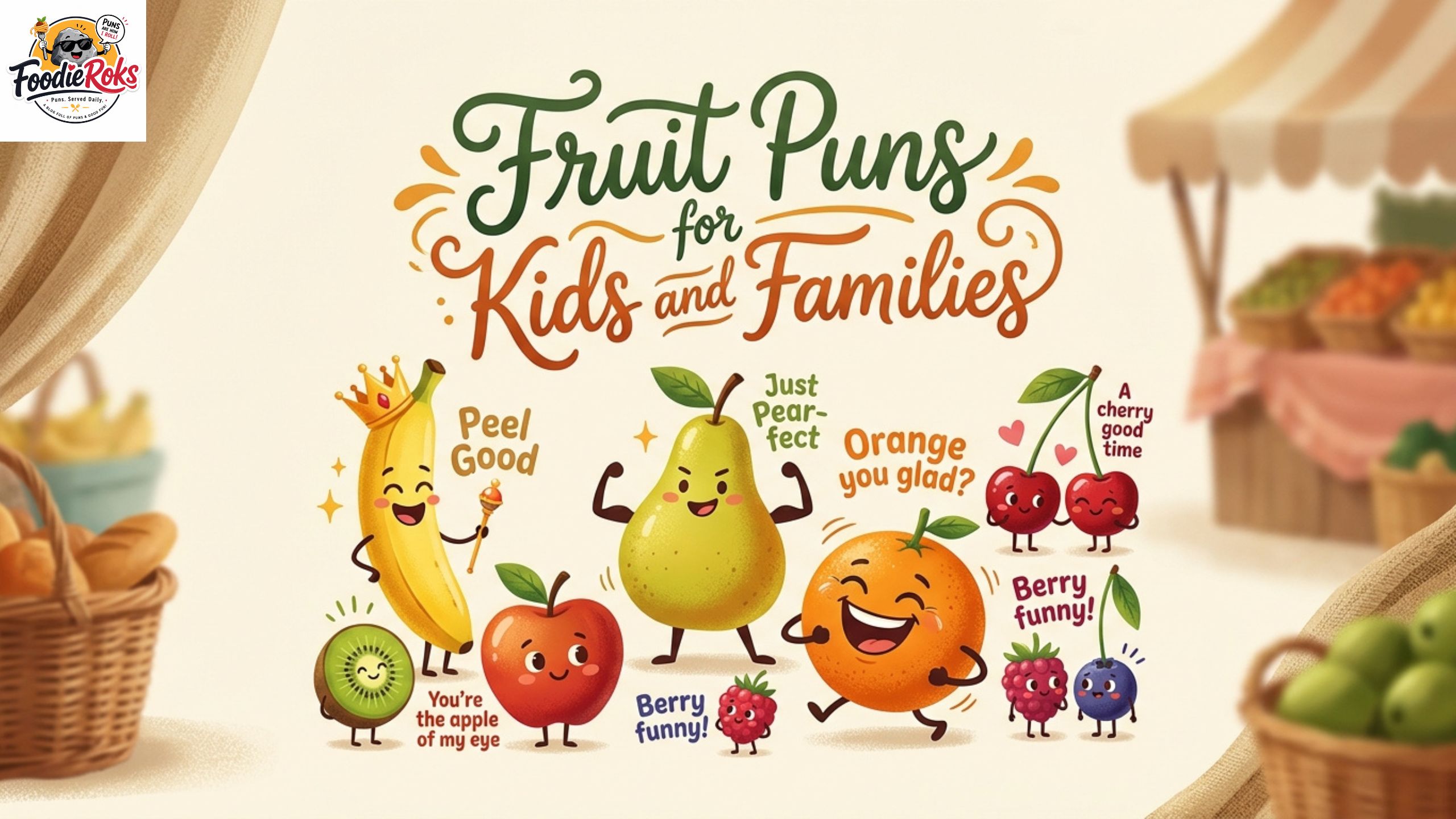 Fruit Puns for Kids and Families